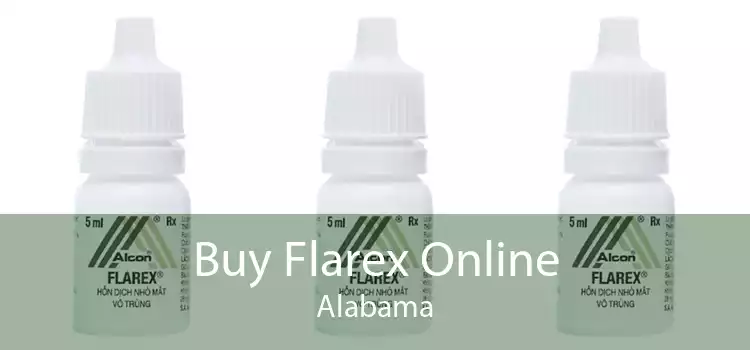 Buy Flarex Online Alabama