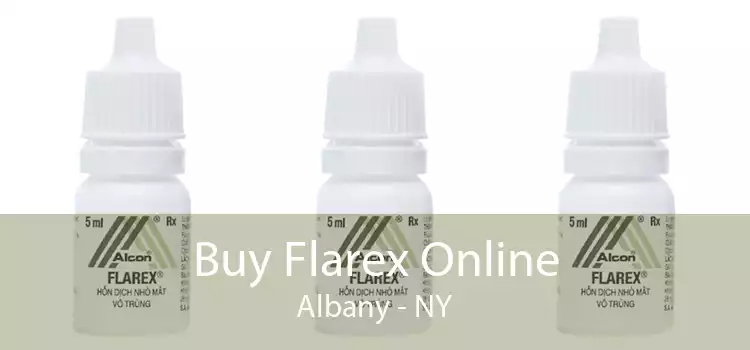 Buy Flarex Online Albany - NY
