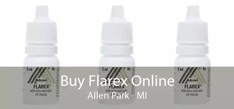 Buy Flarex Online Allen Park - MI