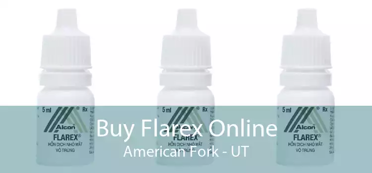 Buy Flarex Online American Fork - UT