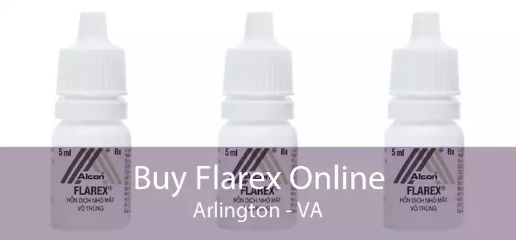Buy Flarex Online Arlington - VA