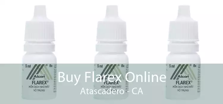 Buy Flarex Online Atascadero - CA
