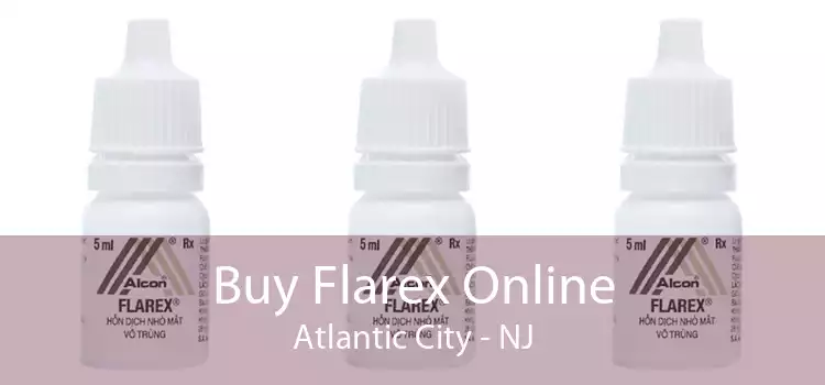 Buy Flarex Online Atlantic City - NJ