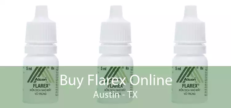 Buy Flarex Online Austin - TX