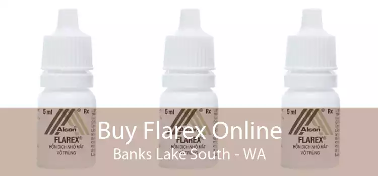 Buy Flarex Online Banks Lake South - WA