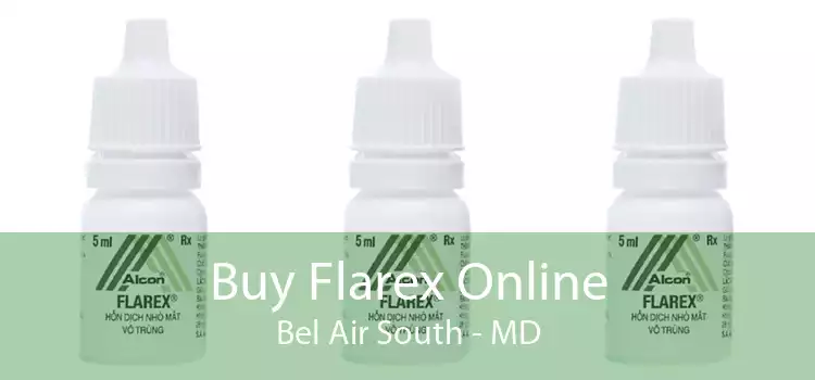 Buy Flarex Online Bel Air South - MD