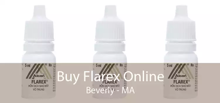 Buy Flarex Online Beverly - MA