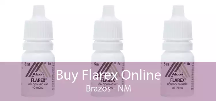 Buy Flarex Online Brazos - NM