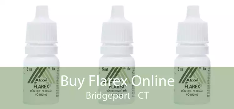 Buy Flarex Online Bridgeport - CT