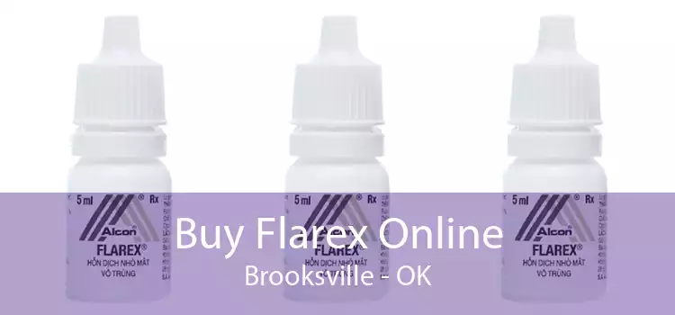 Buy Flarex Online Brooksville - OK