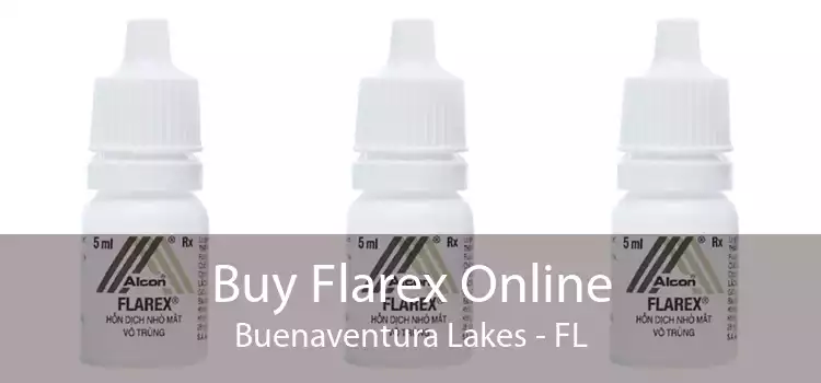 Buy Flarex Online Buenaventura Lakes - FL