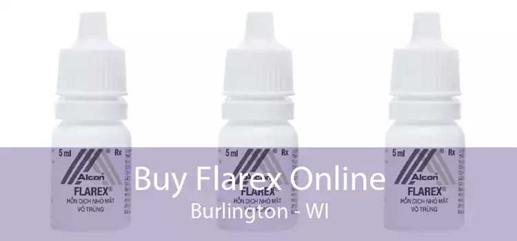 Buy Flarex Online Burlington - WI