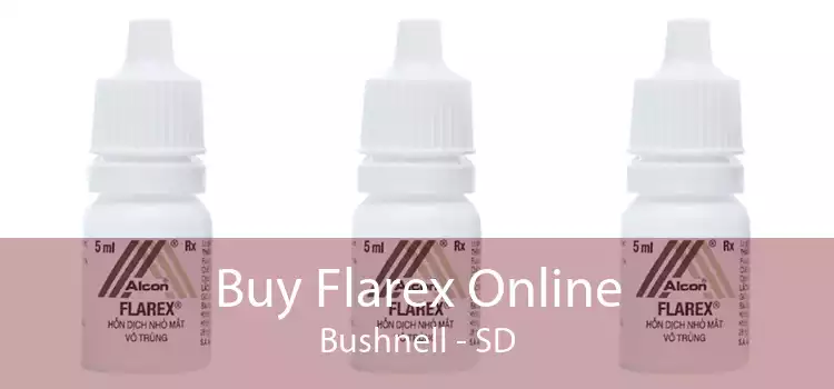 Buy Flarex Online Bushnell - SD