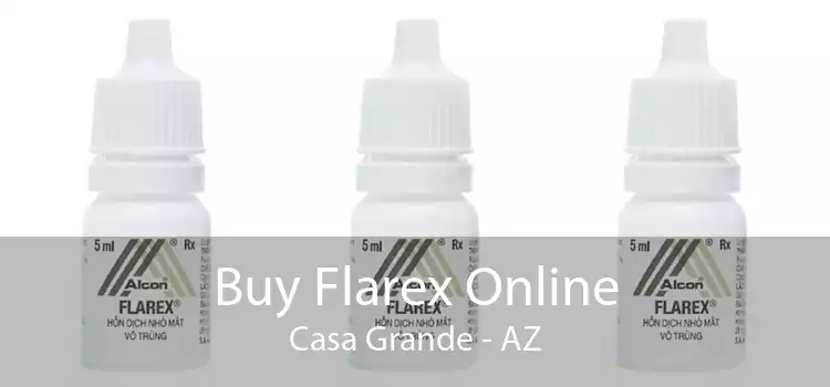 Buy Flarex Online Casa Grande - AZ