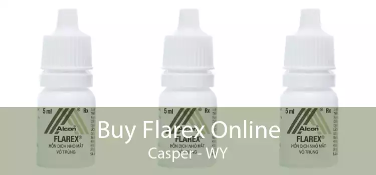 Buy Flarex Online Casper - WY