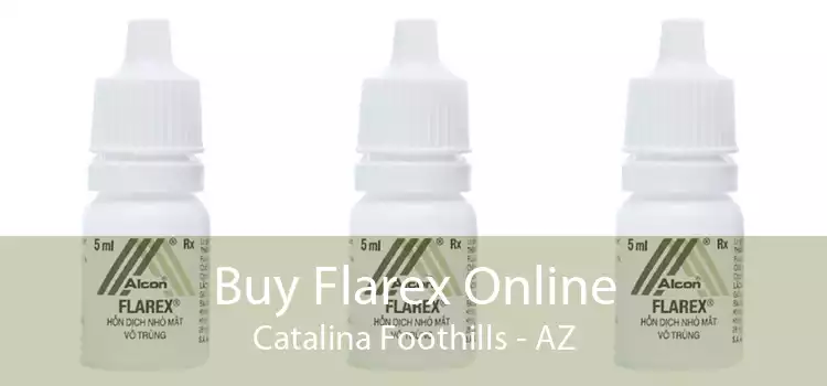 Buy Flarex Online Catalina Foothills - AZ
