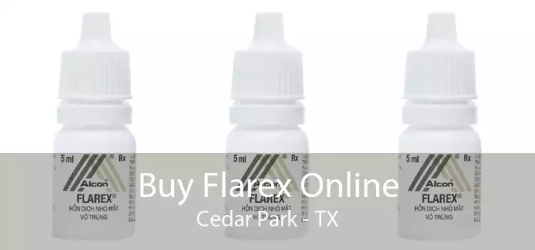 Buy Flarex Online Cedar Park - TX