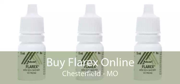 Buy Flarex Online Chesterfield - MO