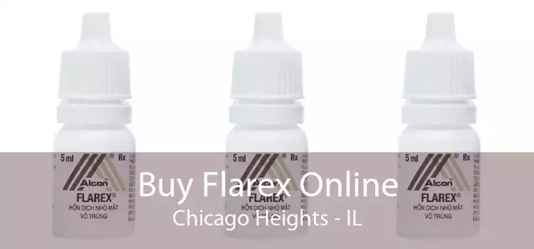 Buy Flarex Online Chicago Heights - IL