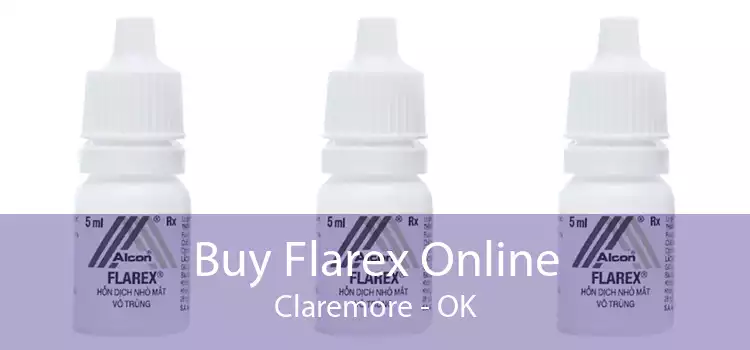 Buy Flarex Online Claremore - OK