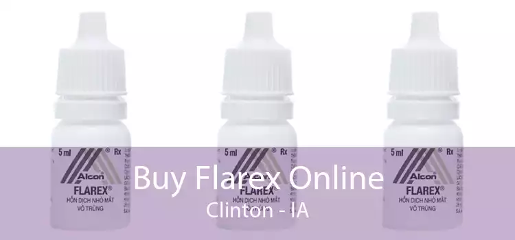 Buy Flarex Online Clinton - IA