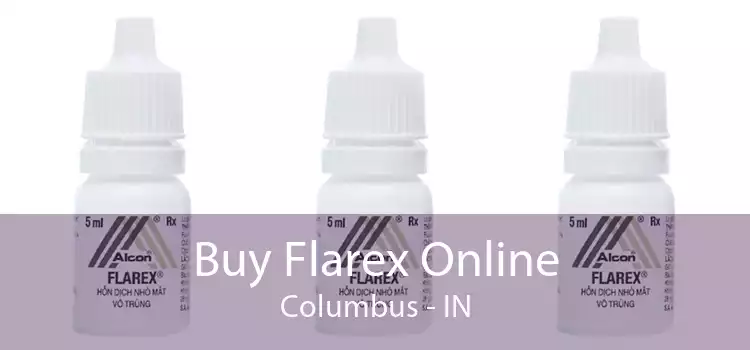 Buy Flarex Online Columbus - IN