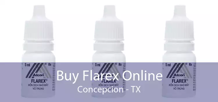 Buy Flarex Online Concepcion - TX