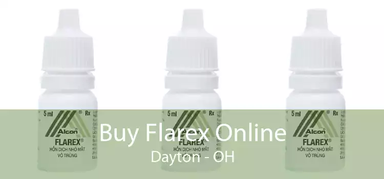 Buy Flarex Online Dayton - OH