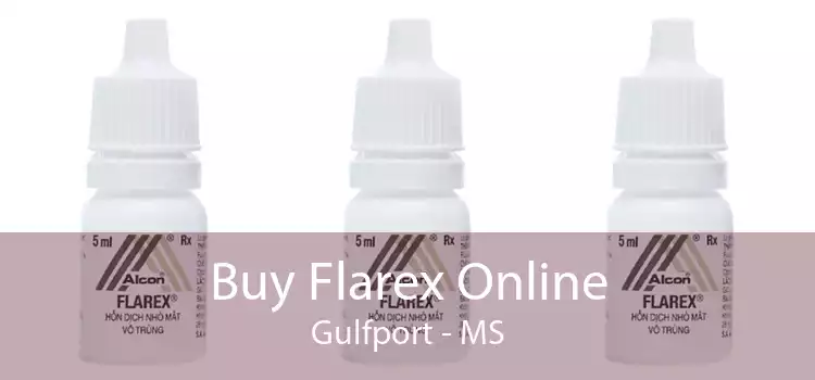 Buy Flarex Online Gulfport - MS
