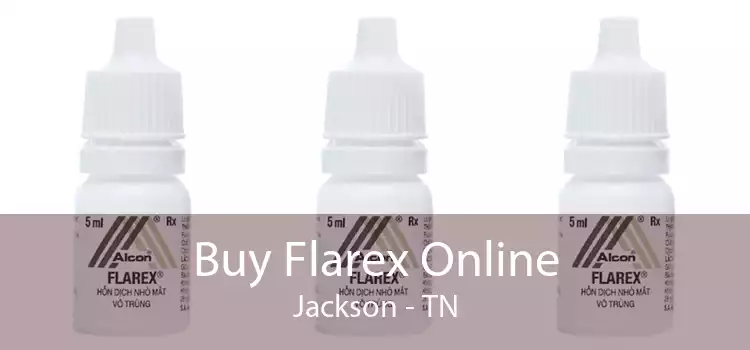 Buy Flarex Online Jackson - TN