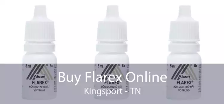 Buy Flarex Online Kingsport - TN