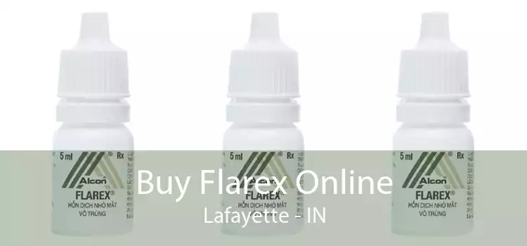 Buy Flarex Online Lafayette - IN