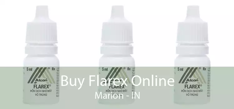 Buy Flarex Online Marion - IN
