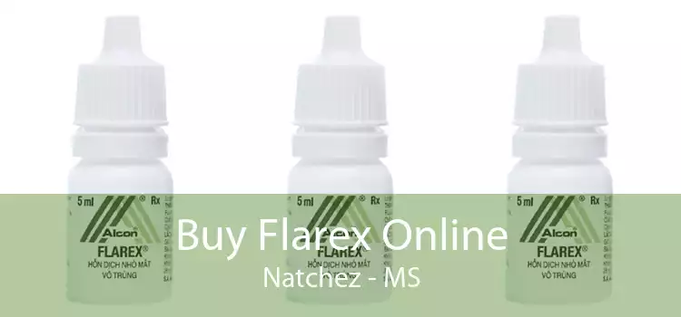 Buy Flarex Online Natchez - MS