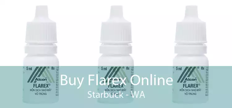 Buy Flarex Online Starbuck - WA