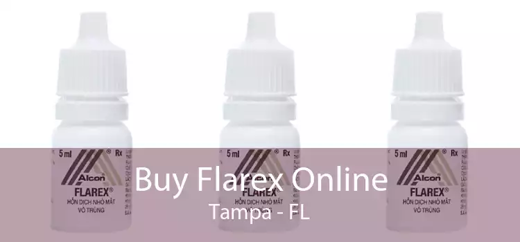 Buy Flarex Online Tampa - FL